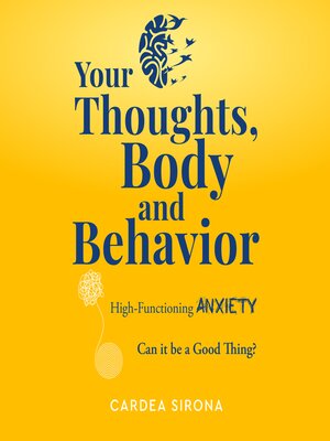 cover image of Your Thoughts, Body and Behavior